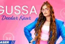 Gussa Full Song Lyrics  By Deedar Kaur