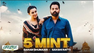 5 Mint Lyrics Sakshi Ratti, Sarab Ghumaan - Wo Lyrics