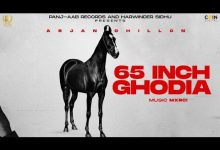 65 Inch Ghodia Lyrics Arjan Dhillon - Wo Lyrics