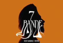 7 Bande Lyrics Veer Sandhu - Wo Lyrics