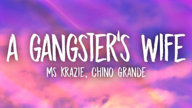 A Gangster’s Wife Lyrics Ms Krazie - Wo Lyrics.jpg