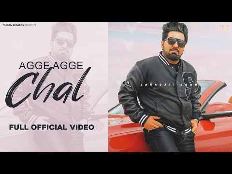 AGGE AGGE CHAL Lyrics -Sarabjit saab - Wo Lyrics