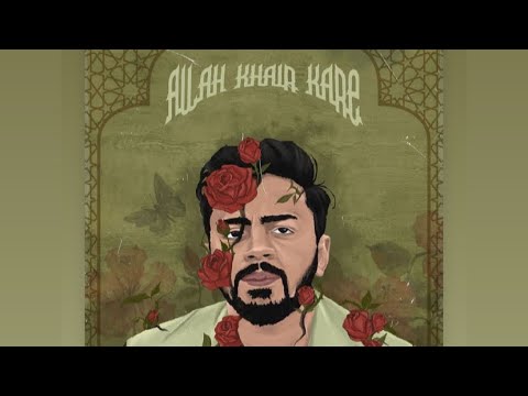 ALLAH KHAIR KARE Lyrics Mahesh - Wo Lyrics.jpg