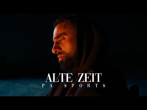 ALTE ZEIT Lyrics PA SPORTS - Wo Lyrics