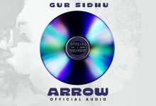 ARROW Lyrics Gur Sidhu - Wo Lyrics