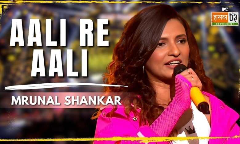 Aali Re Aali Lyrics MRUNAL SHANKAR | Hustle 03 - Wo Lyrics
