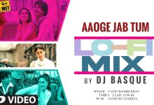 Aaoge Jab Tum Lofi Mix