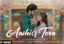 Aashiq Tera Full Song Lyrics  By Raj Barman