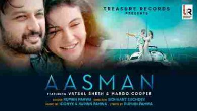 Aasman Full Song Lyrics  By Rupinn Pahwa