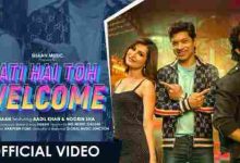 Aati Hai Toh Welcome Full Song Lyrics  By Shaan