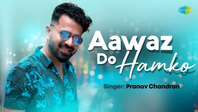 Aawaz Do Hamko Cover Lyrics Pranav Chandran - Wo Lyrics.jpg