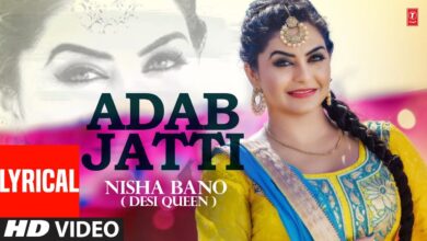 Adab Jatti Lyrics Nisha Bano - Wo Lyrics.jpg