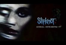 Adderall Lyrics Slipknot - Wo Lyrics