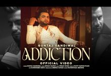 Addiction Lyrics Guntaj Dandiwal - Wo Lyrics