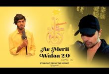 Ae Merii Wafaa 2.0 Lyrics Amarjeet Jaikar - Wo Lyrics
