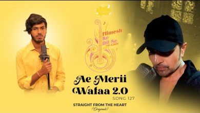 Ae Merii Wafaa 2.0 Lyrics Amarjeet Jaikar - Wo Lyrics