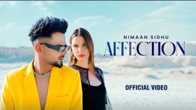 Affection Lyrics Nimaan Sidhu - Wo Lyrics