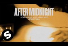 After Midnight Lyrics Lucas, Steve, Xoro, Yves V - Wo Lyrics