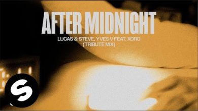 After Midnight Lyrics Lucas, Steve, Xoro, Yves V - Wo Lyrics