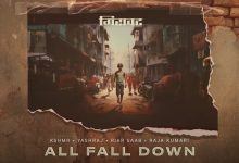 All Fall Down Lyrics KSHMR, RAJA KUMARI, Riar Saab, Yashraj - Wo Lyrics