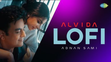 Alvida (Lofi ) Lyrics Adnan Sami - Wo Lyrics.jpg