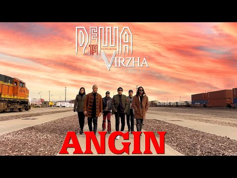 Angin Lyrics Dewa19, Ello, Virzha - Wo Lyrics