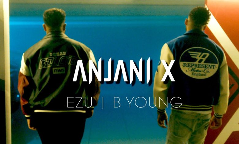 Anjani X Lyrics B Young, Ezu - Wo Lyrics