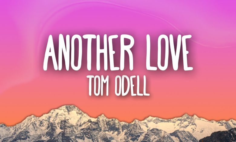 .Another Love Lyrics Tom Odell - Wo Lyrics.jpg