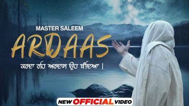 Ardaas Lyrics Master Saleem - Wo Lyrics