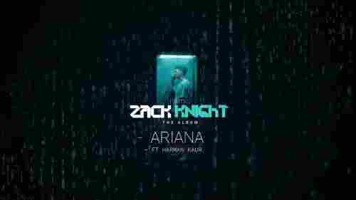 Ariana Full Song Lyrics  By Harman Kaur, Zack Knight