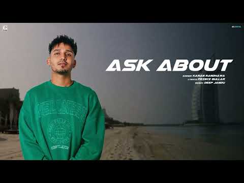 Ask About Lyrics Karan Randhawa - Wo Lyrics