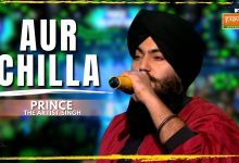 Aur Chilla Lyrics Prince The Artist Singh | Hustle 03 - Wo Lyrics