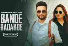 BANDE RADAKDE Full Song Lyrics  By Gurlez Akhtar, Harinder Harvi, Seerat Bajwa