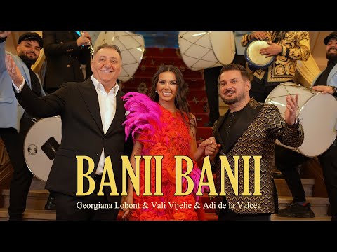 BANII BANII Lyrics Adi de la Valcea, Georgiana Lobont, Vali Vijelie - Wo Lyrics