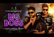 BIG BOSS Lyrics Manish Sharma - Wo Lyrics