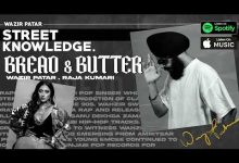BREAD AND BUTTER Lyrics Wazir patar - Wo Lyrics