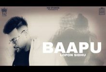 Baapu Lyrics Lopon Sidhu - Wo Lyrics