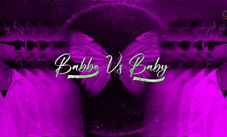 Babbe vs Baby Lyrics Parry Sidhu - Wo Lyrics