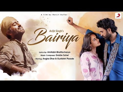 Bairiya Lyrics Arijit Singh - Wo Lyrics