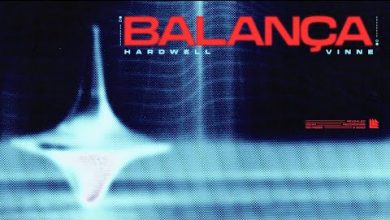 Balança Lyrics Hardwell, VINNE - Wo Lyrics