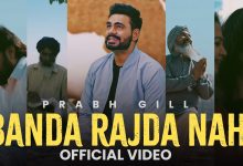 Banda Rajda Nahi Lyrics Prabh Gill - Wo Lyrics