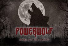 Bark At The Moon Lyrics POWERWOLF - Wo Lyrics