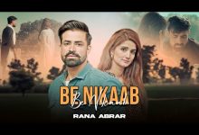 Be-Nikkab Lyrics Rana ibrar - Wo Lyrics