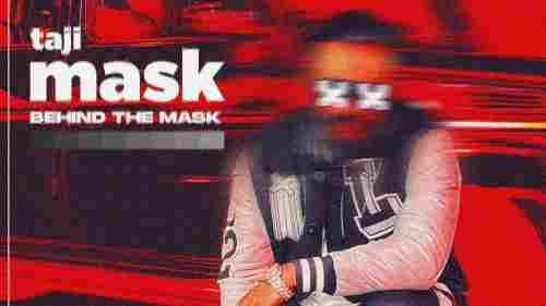 Behind the Mask Full Song Lyrics  By Taji