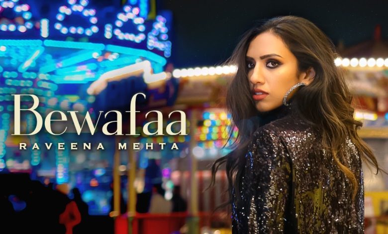 Bewafaa Lyrics Raveena Mehta - Wo Lyrics.jpg