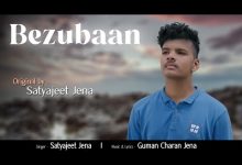 Bezubaan Lyrics Satyajeet Jena - Wo Lyrics