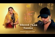 Bhool Naa Jaana Lyrics Rupam Bharnarhia - Wo Lyrics