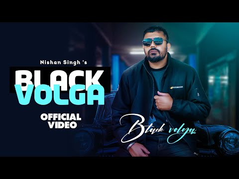 Black Volga Lyrics Nishan Singh - Wo Lyrics