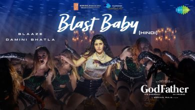 Blast Baby Lyrics Blaaze, Pratyusha Pallapothula - Wo Lyrics.jpg