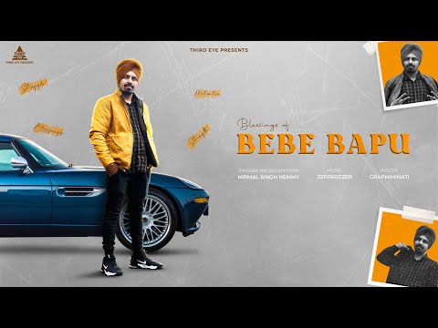 Blessings of Bebe Bapu Lyrics Nirmal Singh Nemmy - Wo Lyrics